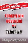 Türkiye'nin Güvenliği ve Terörizm