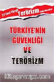 Türkiye'nin Güvenliği ve Terörizm