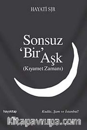 Sonsuz Bir Aşk <br /> Kıyamet Zamanı