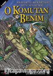 O Komutan Benim