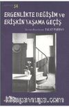 Ergenlikte Değişim ve Erişkin Yaşama Geçiş