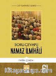 Soru-Cevaplı Namaz İlmihali (Cep Boy)