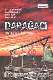 Darağacı <br /> (BOP) Türkiye-İran Suriye