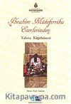 İbrahim Müteferrika Eserlerinden Yalova Kağıthanesi