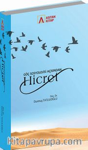 Göç Sosyolojisi Açısından Hicret