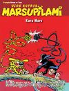 Uzun Kuyruk Marsupilami & Kara Mars
