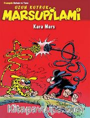 Uzun Kuyruk Marsupilami <br /> Kara Mars