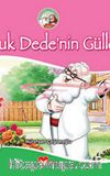 Pamuk Dede'nin Gülleri