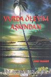 Vurda Öleyim Aşkından