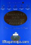 Ramazan-ı Şerif 'te Yapılacak Faziletli Zikirler, Dualar ve Salih Ameller Risalesi