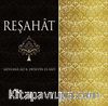 Reşahat