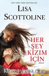 Her Şey Kızım İçin