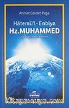 Hatemü'l-Enbiya Hz. Muhammed (Sallalahu Aleyhi ve Sellem)