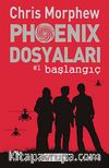 Phoenix Dosyaları -1 / Başlangıç