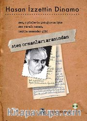 Ateş Ormanları Arasından (Cd'li Kitap)