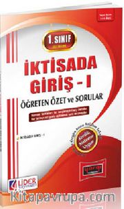 1. Sınıf 1. Yarıyıl Güz Dönemi İktisada Giriş Öğreten Özet ve Sorular (Kod:AF-111-İG)