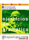 Ejercicios de gramatica - Nivel Avanzado (İspanyolca Dilbilgisi – ileri Seviye)