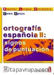 Ortografia espanola II - signos de puntuacion (İspanyolca Yazım – Noktalama İşaretleri)