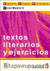 Textos literarios y ejercicios. Nivel Medio II (İspanyolca Edebi Metinler ve Alıştırmalar - Orta Seviye II)