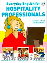 Everyday English for Hospitality Professionals + CD