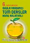 6. Sınıflar İçin Okula Yardımcı Tüm Dersler Konu Anlatımlı