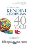 Dini Konularda Kendini Kandırmanın 40 Yolu