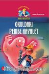 Acar Hafiye - Okuldaki Pembe Hayalet