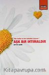 Aşk Bir İhtimaldir