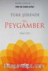 Türk Şiirinde Hz. Peygamber 1860-2011