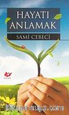 Hayatı Anlamak CEP BOY
