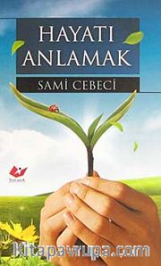 Hayatı Anlamak CEP BOY