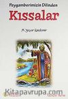 Peygamberimizin Dilinden Kıssalar