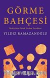 Görme Bahçesi & Türkiye'nin Ortak Vicdan Tecrübesi