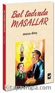 Bal Tadında Masallar