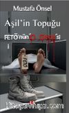 Aşil'in Topuğu FETÖ'nün Gecesi