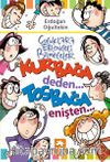Çocuklara Eğlenceli Bilmeceler & Kurbağa Deden...Tosbağa Enişten...