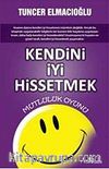 Kendini İyi Hissetmek