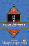 Sözün Doğrusu (2 Cilt Takım)