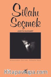 Silahı Seçmek