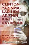 Clinton Yazışmalarında AKP'nin Kirli Savaşları 