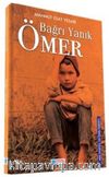 Bağrı Yanık Ömer