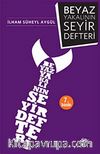 Beyaz Yakalının Seyir Defteri