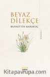 Beyaz Dilekçe (Ciltli)
