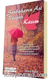 Son Baharın Asi Rüzgarı Kasım 