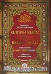 Fihristli Bilgisayar Hatlı Kur'an-ı Kerim ve Kelime Meali & Kırık Manalı Renkli Kelime Meali
