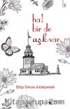 Ha! Bir de Aşk Var