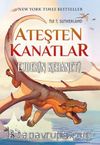 Ateşten Kanatlar 1 / Ejderin Kehaneti 