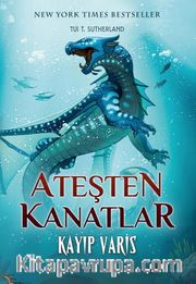 Ateşten Kanatlar 2 / Kayıp Varis