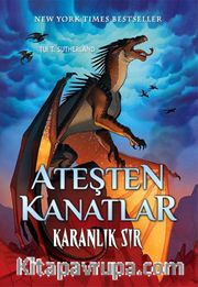 Ateşten Kanatlar 4 / Karanlık Sır