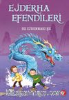 Ejderha Efendileri 3 / Su Ejderhası Şu